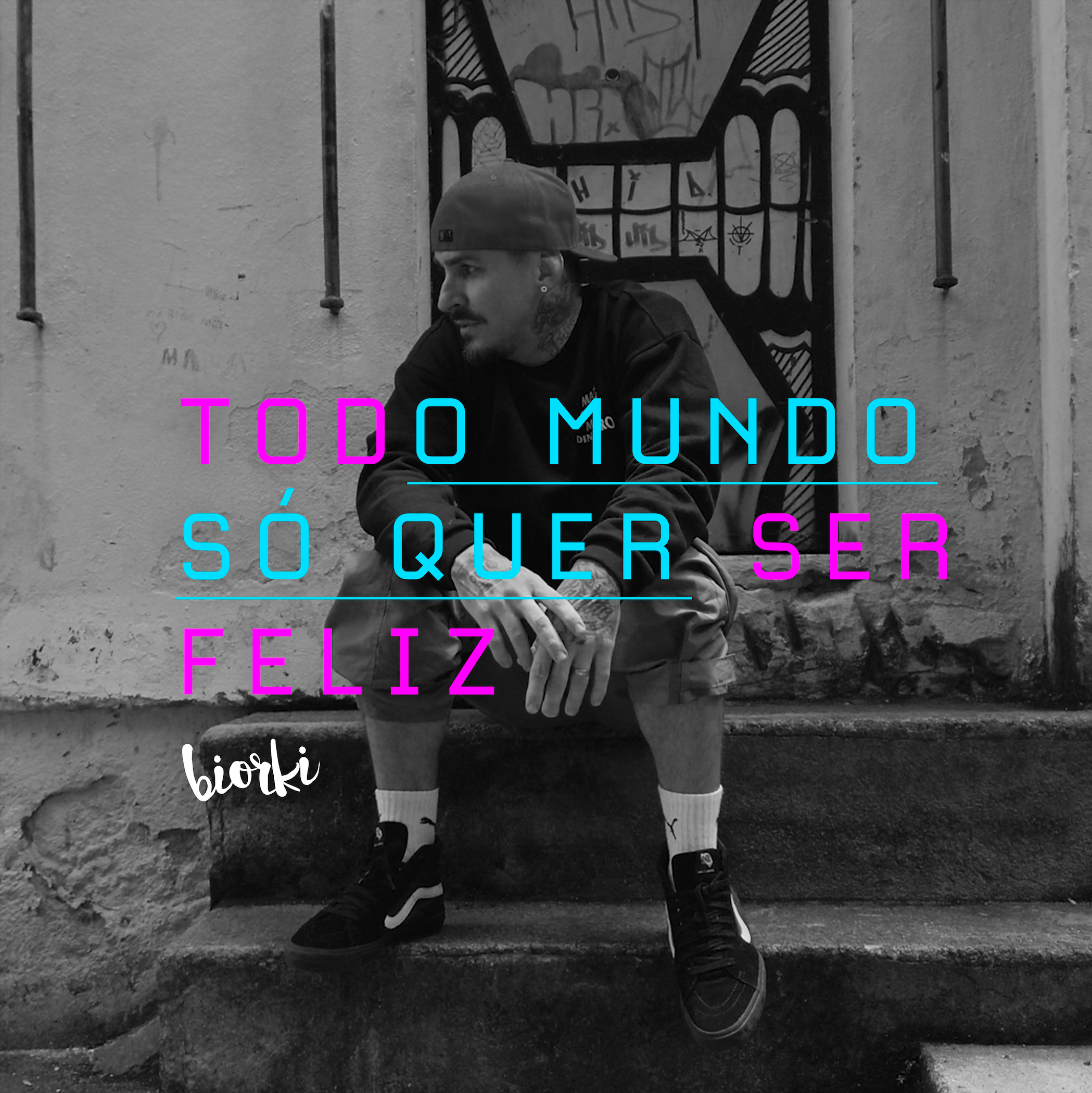 Capa da música Todo mundo só quer ser feliz